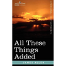 All These Things Added