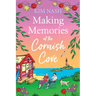 Making Memories at the Cornish Cove
