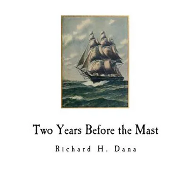 Two Years Before the Mast