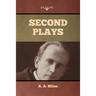 Second Plays