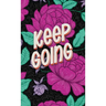 Publish Her Journal: Keep Going