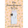 The Housekeeper's Secret: A Memoir