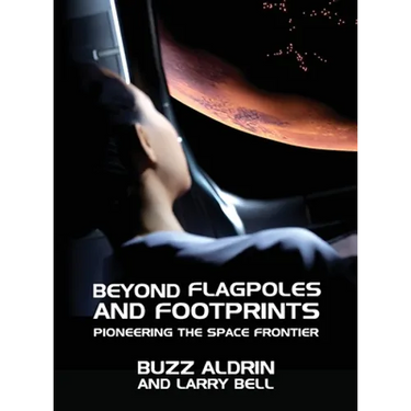 Beyond Flagpoles and Footprints: Pioneering the Space Frontier