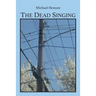 The Dead Singing