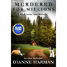 Murdered for Millions: A Liz Lucas Cozy Mystery