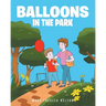Balloons In The Park