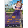 The Forgiven Scoundrel