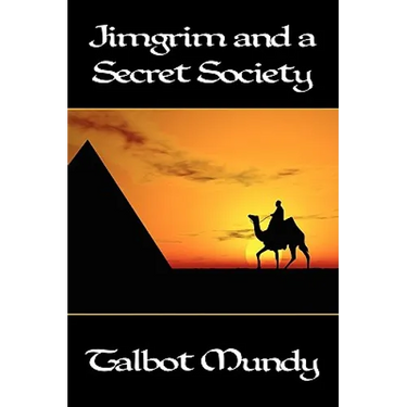 Jimgrim and a Secret Society