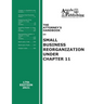 The Attorney's Handbook on Small Business Reorganization Under Chapter 11