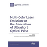 Multi-Color Laser Emission for the Generation of Ultrashort Optical Pulse