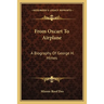 From Oxcart To Airplane: A Biography Of George H. Himes