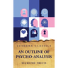 An Outline of Psycho-Analysis
