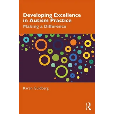 Developing Excellence in Autism Practice: Making a Difference in Education