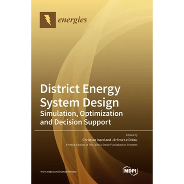 District Energy System Design: Simulation, Optimization and Decision Support