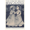 The Concise Srimad Bhagavatam