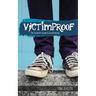 VICTIMPROOF - The Student's Guide to End Bullying: America's #1 Anti-Bullying Program