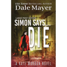 Simon Says... Die