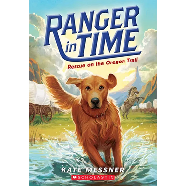 Rescue on the Oregon Trail (Ranger in Time #1)