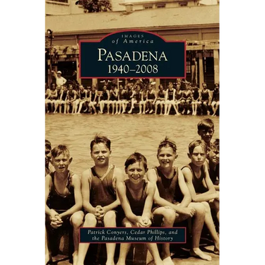 Pasadena: 1940-2008