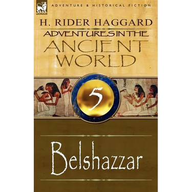 Adventures in the Ancient World: 5-Belshazzar