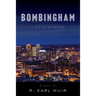 Bombingham: Day of Reckoning