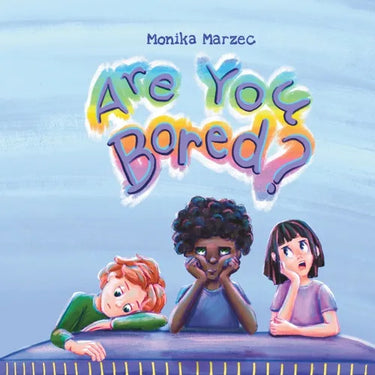 Are You Bored?