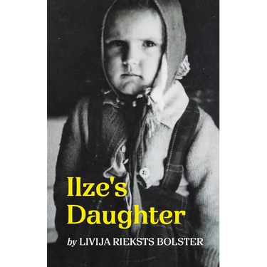 Ilze's Daughter