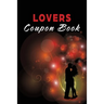 Lovers Coupon Book: Vouchers for Him or Her, Husband, Wife, Boyfriend, Girlfriend or Couples. Unique Romantic Valentines Day, Christmas or Birthday Gi