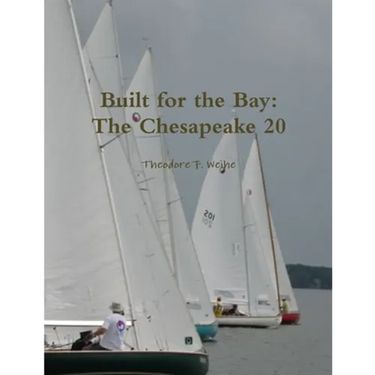 Built for the Bay: The Chesapeake 20
