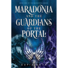 Maradonia and the Guardians of the Portal