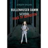 Bullenhuser Damm School - Place of Execution