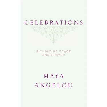 Celebrations: Rituals of Peace and Prayer