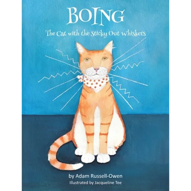 Boing: The Cat with the Sticky Out Whiskers