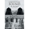 Cornerstone Found: The Third Book
