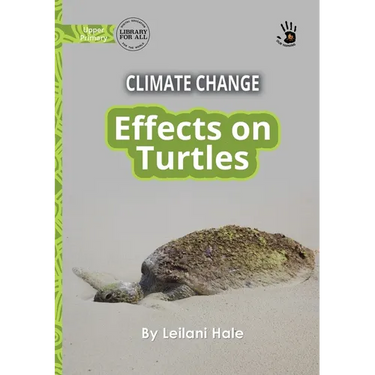 Climate Change: Effects on Turtles - Our Yarning