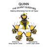 Quinn the Quirky Queen Bee: Read Aloud Books, Books for Early Readers, Making Alliteration Fun!