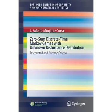 Zero-Sum Discrete-Time Markov Games with Unknown Disturbance Distribution: Discounted and Average Criteria