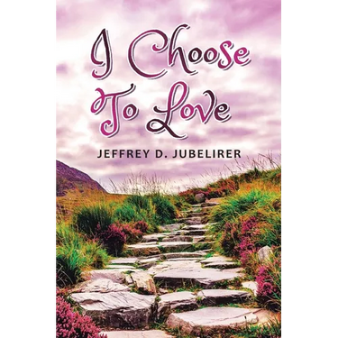 I Choose to Love