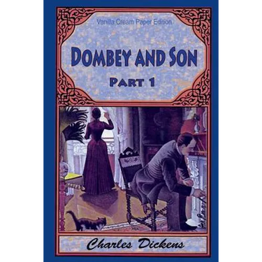 Dombey and Son Part 1