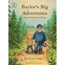 Baylor's Big Adventures - Papa and Baylor Go Fishing