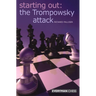 Starting Out: The Trompowsky Attack