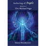 Gathering of Angels: Book 1 of The Michael Saga