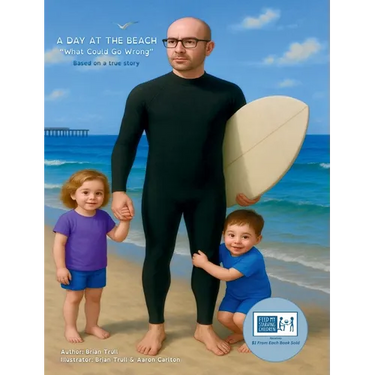 A Day at the Beach "What Could Go Wrong"