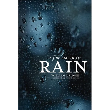 A Fine Smirr of Rain