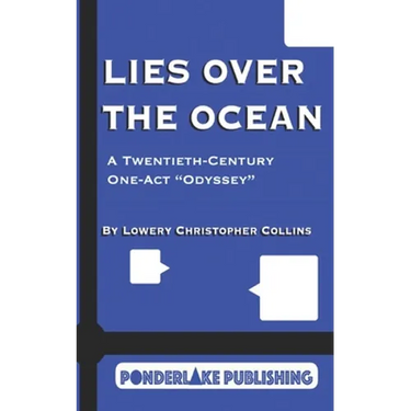 Lies Over the Ocean: A Twentieth-Century One-Act "Odyssey"