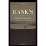 Hank's Disappearance
