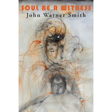Soul Be a Witness