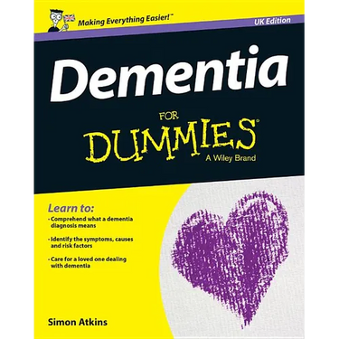 Dementia for Dummies, UK Edition