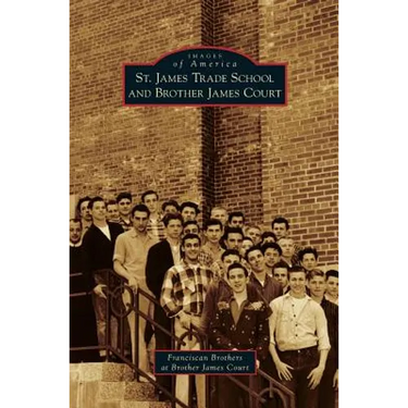 St. James Trade School and Brother James Court