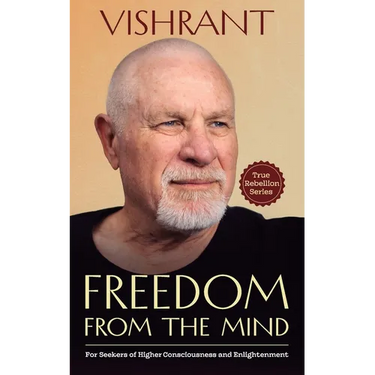 Freedom From The Mind